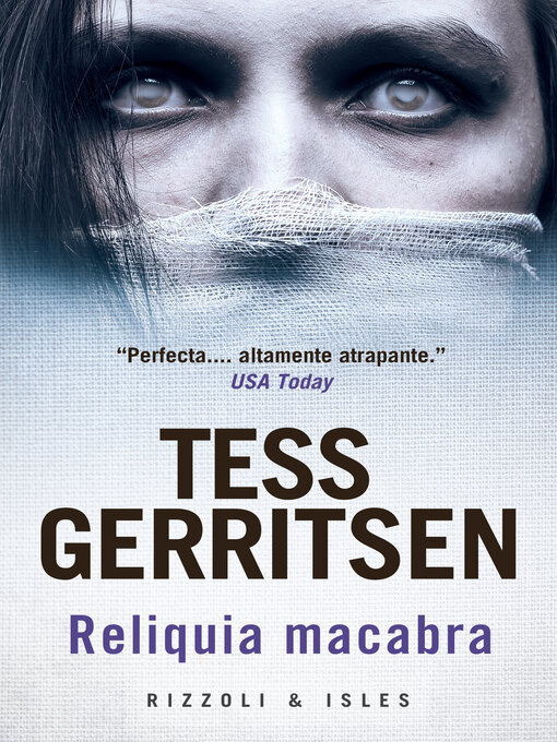 Title details for Reliquia macabra by Tess Gerritsen - Wait list